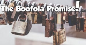 Boofola LLC - Our Promise to You!